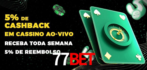Promoções do cassino ao Vivo 77bet